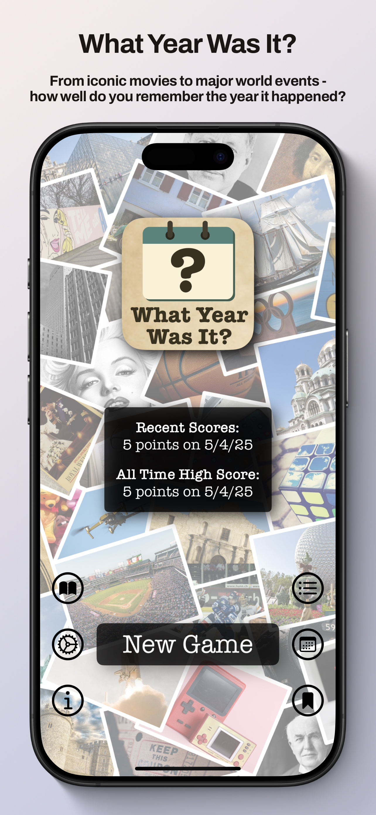 What Year Was It? Main Screen